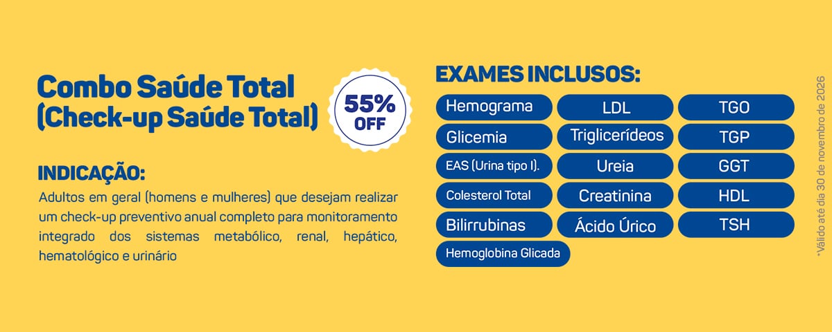 Combo Saúde Total com 55% de desconto - check-up preventivo completo - válido até 30 de novembro de 2026