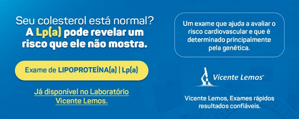 Exame de Lipoproteína(a) Lp(a) - Seu colesterol está normal? A Lp(a) pode revelar um risco que ele não mostra.